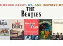 5 Books About, By, And Inspired By The Beatles