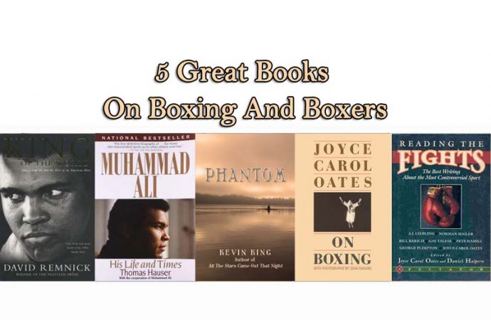 5 Great Books On Boxers And Boxing