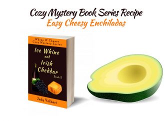 Cozy Mystery Book Series Recipe: Easy Cheesy Enchiladas
