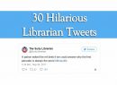 30 Hilarious Librarian Tweets