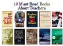 10 Must-Read Books About Teachers