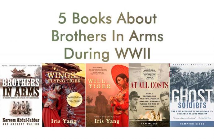 5 Books About Brothers In Arms During WWII