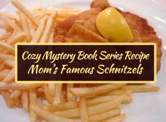 Cozy Mystery Book Series Recipe: Mom’s Famous Schnitzels