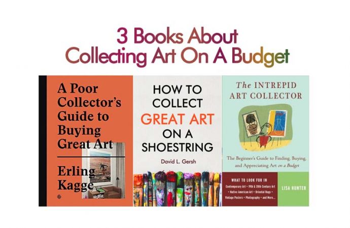 3 Books About Collecting Art On A Budget