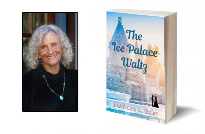 Interview With Barbara L. Baer, Author Of The Ice Palace Waltz