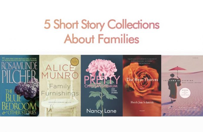 5 Short Story Collections About Families