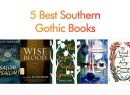 5 Best Southern Gothic Books