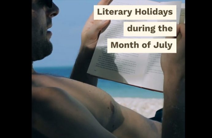Literary Holidays During The Month Of July