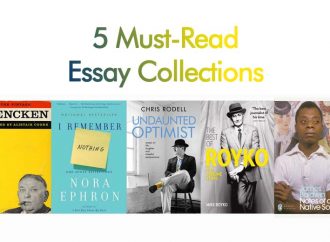 5 Must-Read Essay Collections