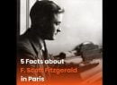 5 Facts About F. Scott Fitzgerald In Paris
