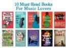 10 Must-Read Books For Music Lovers
