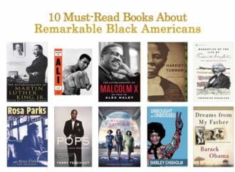 10 Must-Read Books About Remarkable Black Americans