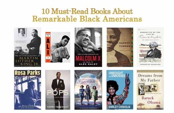 10 Must-Read Books About Remarkable Black Americans