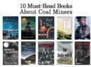 10 Must-Read Books About Coal Miners
