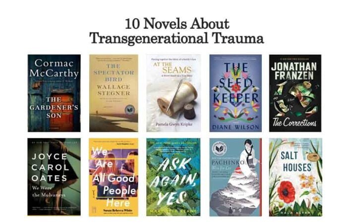 10 Novels About Transgenerational Trauma