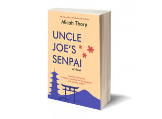Read An Excerpt From Uncle Joe’s Senpai By Micah Thorp