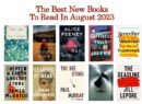 The Best New Books To Read In August 2023