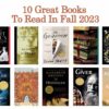 10 Great Books To Read In Fall 2023
