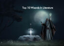 Top 10 Wizards In Literature
