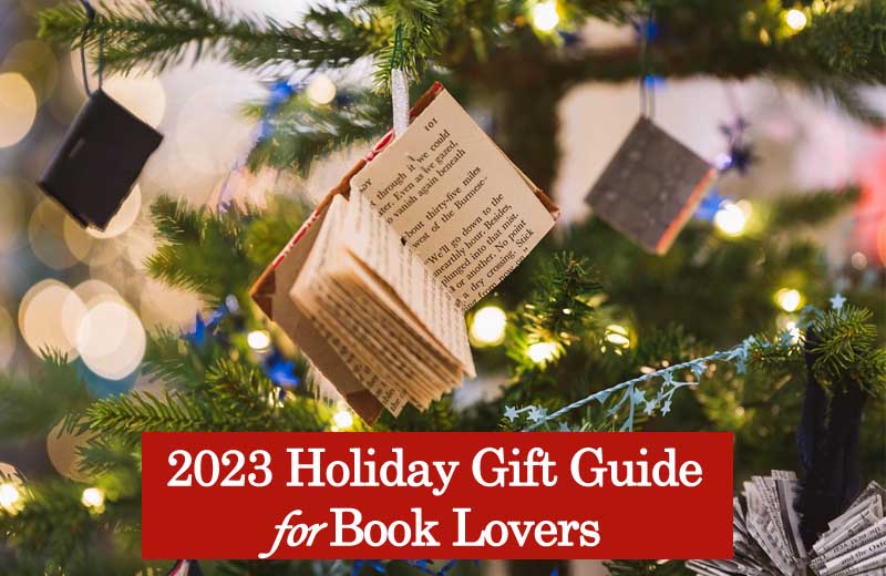 2023 Holiday Gift Guide For Book Lovers