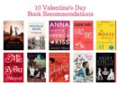 10 Valentine’s Day Book Recommendations