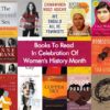 Books To Read In Celebration Of Women’s History Month