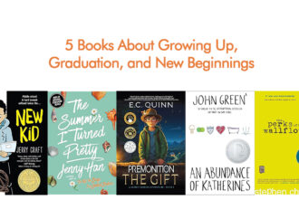 5 Books About Growing Up, Graduation, And New Beginnings