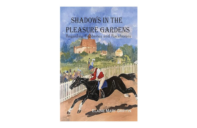 Read An Excerpt From Shadows In The Pleasure Gardens By Elaine Mary Griffin