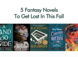 5 Fantasy Novels To Get Lost In This Fall