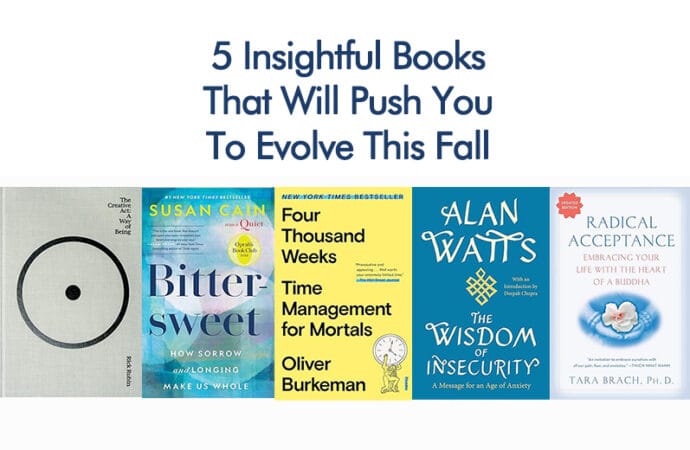 5 Insightful Books That Will Push You To Evolve This Fall