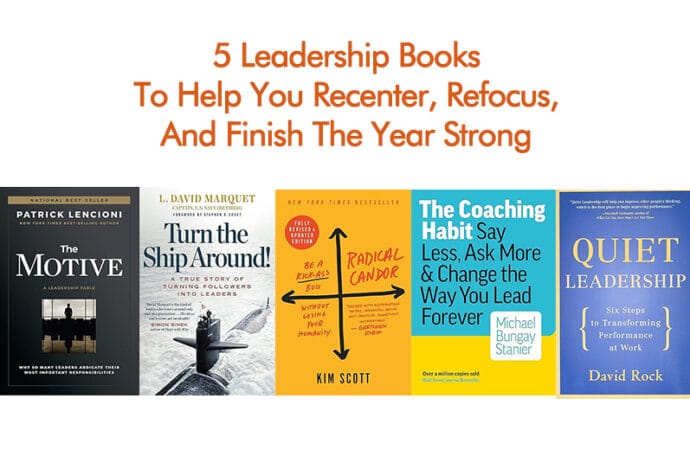 5 Leadership Books To Help You Recenter, Refocus, And Finish The Year Strong