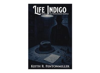 Read An Excerpt Of Life Indigo By Keith R. Fentonmiller