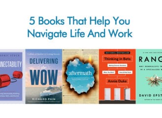 5 Books That Help You Navigate Life And Work