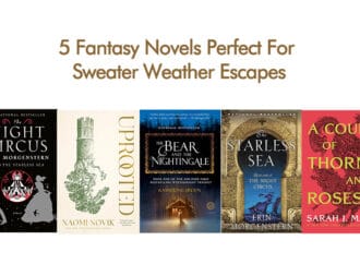 5 Fantasy Novels Perfect For Sweater Weather Escapes