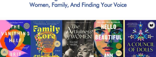 5 Multigenerational Novels About Women, Family, And Finding Your Voice